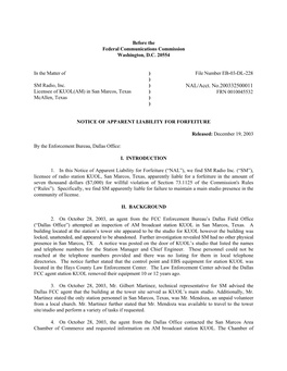 NAL/Acct. No.200332500011 Licensee of KUOL(AM) in San Marcos, Texas ) FRN 0010045532 Mcallen, Texas ) )