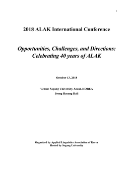 Opportunities, Challenges, and Directions: Celebrating 40 Years of ALAK