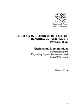 Explanatory Memorandum Incorporating the Regulatory Impact Assessment and Explanatory Notes