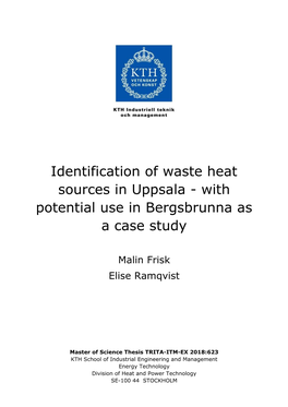 Identification of Waste Heat Sources in Uppsala - with Potential Use in Bergsbrunna As a Case Study