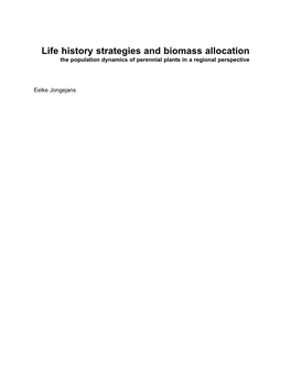 Life History Strategies and Biomass Allocation : the Population Dynamics of Perennial Plants in a Regional Perspective