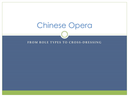 Chinese Opera