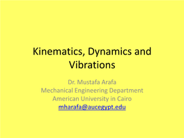 Kinematics, Dynamics and Vibrations