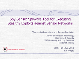 Spy-Sense: Spyware Tool for Executing Stealthy Exploits Against Sensor Networks