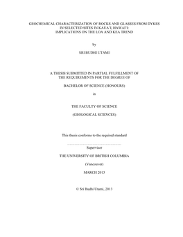 Geochemical Characterization of Rocks and Glasses from Dykes in Selected Sites in Kaua’I, Hawai’I: Implications on the Loa and Kea Trend