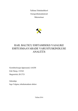 Rail Balticu Ehitamiseks Vajalike Ehitusmaavarade Varustuskindluse Analüüs