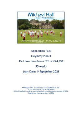 Application Pack Eurythmy Pianist Part Time Based on a FTE of £24,100 35 Weeks