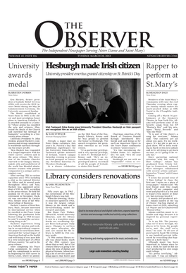 Hesburgh Made Irish Citizen Rapper to Awards University President Emeritus Granted Citizenship on St