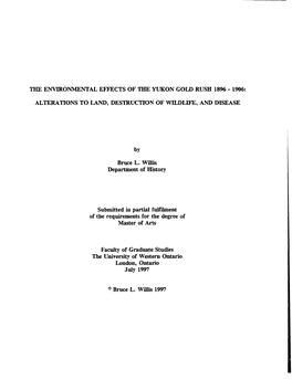 THE Envirommlental EFFECTS of the YUKON Gotld RUSH 1896 - 1906