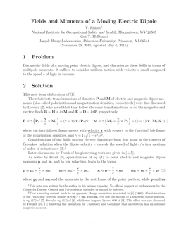 Fields and Moments of a Moving Electric Dipole V