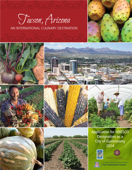 Tucson, Arizona an International Culinary Destination