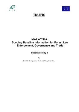 MALAYSIA: Scoping Baseline Information for Forest Law Enforcement, Governance and Trade