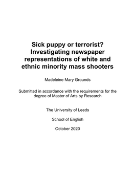 Sick Puppy Or Terrorist? Investigating Newspaper Representations of White and Ethnic Minority Mass Shooters