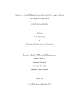 The Chaco War, League of Nations and Indigenous Dispossession and Submitted in Partial Fulfillment of the Requirements for the Degree Of