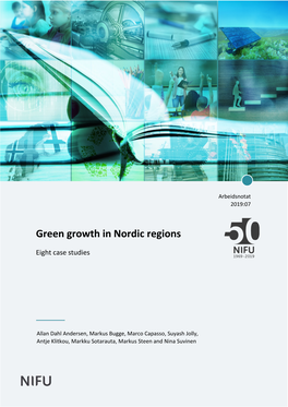 Green Growth in Nordic Regions : Eight Case Studies