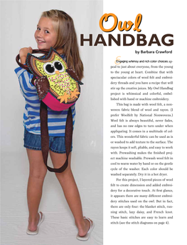 HANDBAG by Barbara Crawford Eengaging Whimsy and Rich Color Choices Ap- Peal to Just About Everyone, from the Young to the Young at Heart