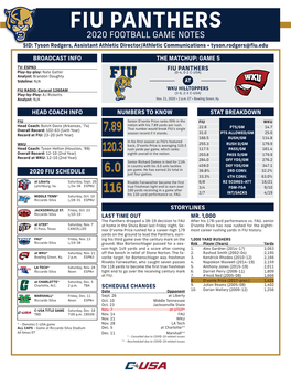 FIU PANTHERS 2020 FOOTBALL GAME NOTES SID: Tyson Rodgers, Assistant Athletic Director/Athletic Communications • Tyson.Rodgers@Fiu.Edu
