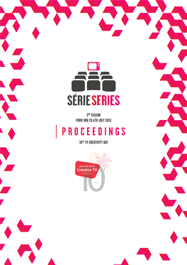 Série Series and APA Proceedings 2013