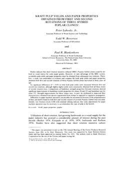 KRAFT PULP YIELDS and PAPER PROPERTIES OBTAINED from FIRST and SECOND ROTATIONS of THREE HYBRID POPLAR CLONES1 Peter Labosky, Jr