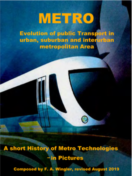 Evolution of Metro Technology