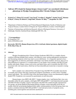 Salivary DNA Loads for Human Herpes Viruses 6 and 7 Are Correlated with Disease 2 Phenotype in Myalgic Encephalomyelitis/ Chronic Fatigue Syndrome