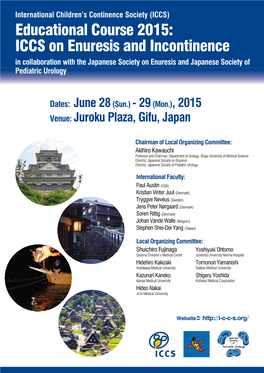 Educational Course 2015: ICCS on Enuresis and Incontinence in Collaboration with the Japanese Society on Enuresis and Japanese Society of Pediatric Urology