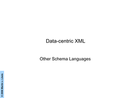 Data-Centric XML