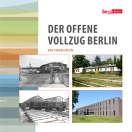 Der Offene Vollzug Berlin