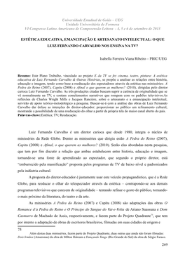 Universidade Estadual De Goiás – UEG Unidade Universitária De Formosa VI Congresso Latino Americano De Compreensão Leitora - 4, 5 E 6 De Setembro De 2013