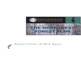 The Northwest Forest Plan