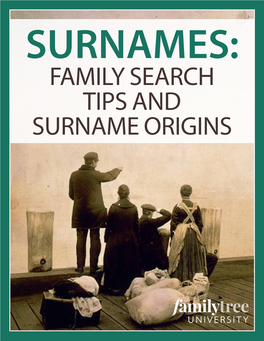 Free Tips for Searching Ancestors' Surnames