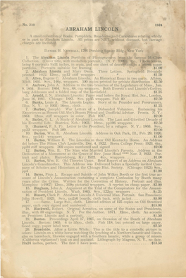 ABRAHAM LINCOLN a Small Collection of Books, Pamphlets, Broadsides and Caricatures Relating Wholly Or in Part to Abraham Linco1n