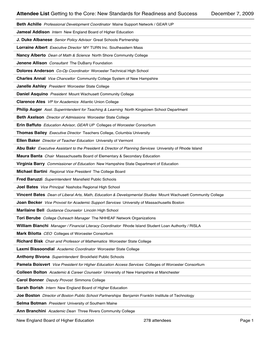 Attendee List Getting to the Core: New Standards for Readiness and Success December 7, 2009