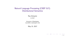 Natural Language Processing (CSEP 517): Distributional Semantics