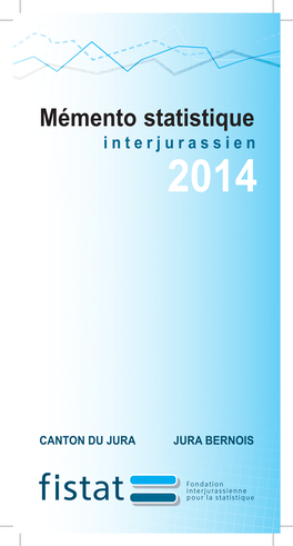 Mémento Statistique Interjurassien 2014