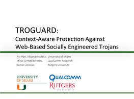 TROGUARD: Context-Aware Protec�On Against Web-Based Socially Engineered Trojans