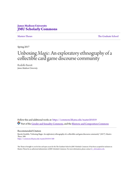 An Exploratory Ethnography of a Collectible Card Game Discourse Community Rodolfo Barrett James Madison University