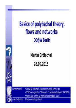Polyhedral Theory, Flows an D Ne Twork S CO@W Berlin