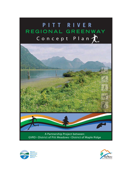 Pitt River Regional Greenway CONCEPT PLAN