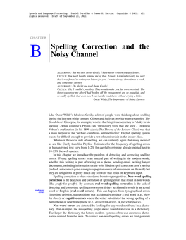 Spelling Correction and the Noisy Channel