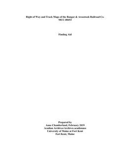 Right of Way and Track Maps of the Bangor & Aroostook Railroad Co