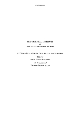 THE ORIENTAL INSTITUTE of the UNIVERSITY of CHICAGO