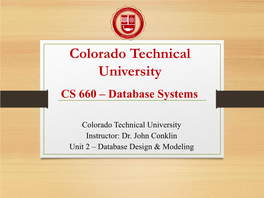 Colorado Technical University CS 660 – Database Systems