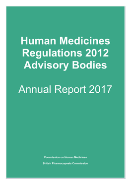 Human Medicines Regulations 2012 Advisory Bodies Annual Report 2017