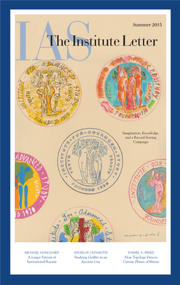 The Institute Letter a Larger Pattern of Institutional Racism MICHAEL HANCHARD