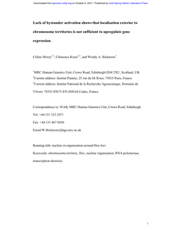 Lack of Bystander Activation Shows That Localisation Exterior to Chromosome Territories Is Not Sufficient to Upregulate Gene Expression