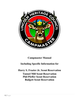Campmaster Manual Including Specific Information for Harry S. Frazier Jr. Scout Reservation Tunnel Mill Scout Reservation Phil