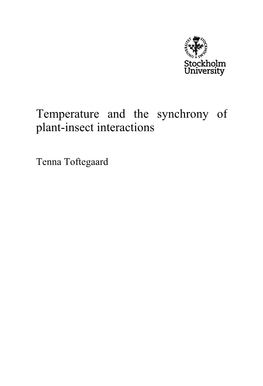 Temperature and the Synchrony of Plant-Insect Interactions