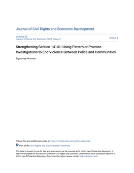 Strengthening Section 14141: Using Pattern Or Practice Investigations to End Violence Between Police and Communities