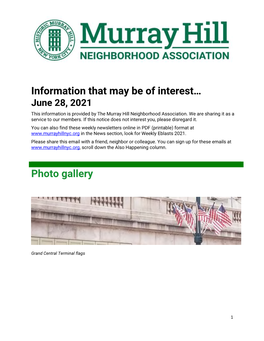 Information That May Be of Interest… June 28, 2021 This Information Is Provided by the Murray Hill Neighborhood Association